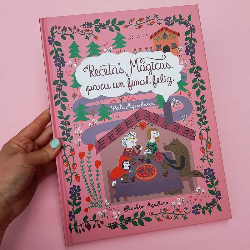 Recetas Mágicas Para Un Final Feliz (tapa Dura) / Aguilera