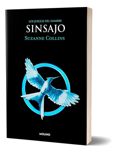 Sinsajo (juegos Del Hambre 3) / Suzanne Collins