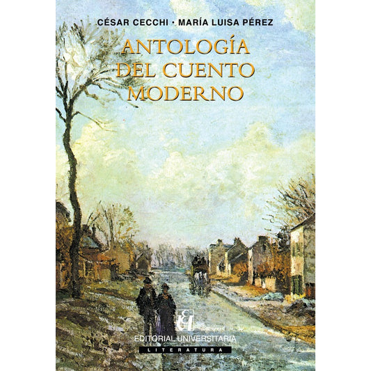 Antologia Del Cuento Moderno / Cesar Cechi