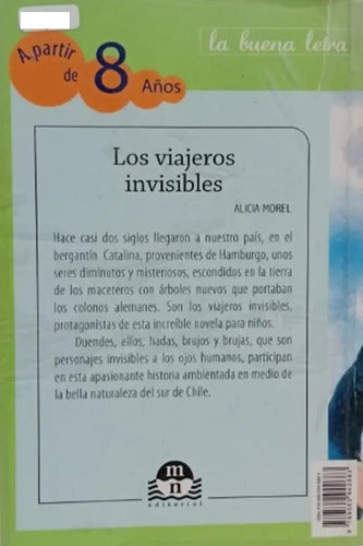 Los Viajeros Invisibles / Alicia Morel