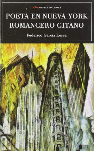 Poeta En Nueva York - Romancero Gitano / Garcia Lorca
