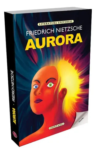 Aurora / Friedrich Nietzsche
