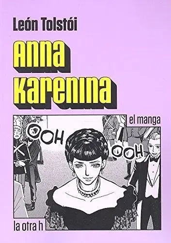 Anna Karenina El Manga / Leon Tolstoi