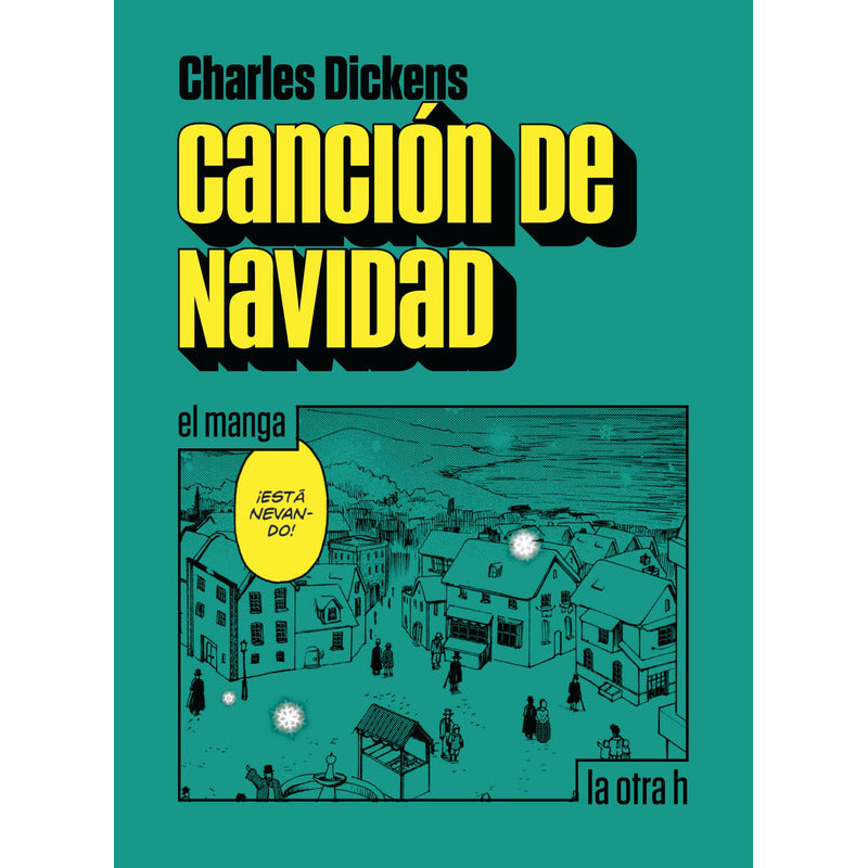 Cancion De Navidad (el Manga) / Charles Dickens
