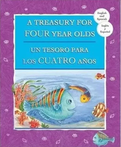 Un Tesoro Para Los 4 Años (tapa Dura Bilingue) / Parragon
