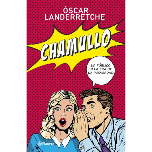 Chamullo / Óscar Landerretche
