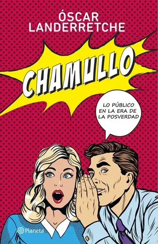 Chamullo / Óscar Landerretche