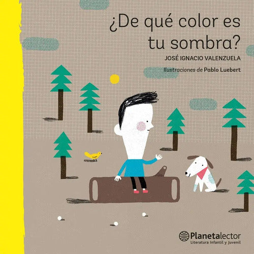 ¿de Qué Color Es Tu Sombra? / José Ignacio Valenzuela