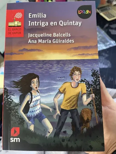 Emilia Intriga En Quintay / Balcells Y Guiraldes