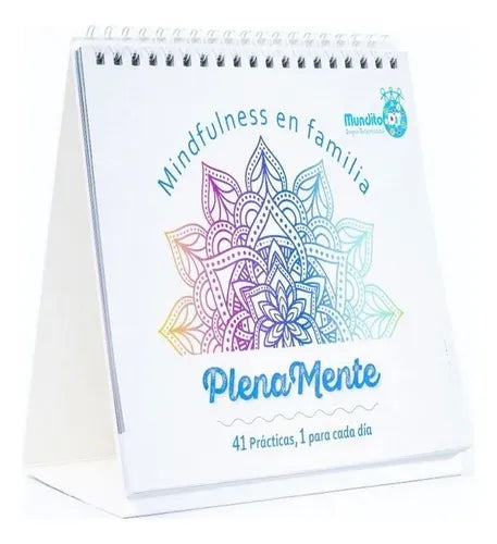 Plenamente Mindfulness En Familia 41 Practicas / Mundito Dt
