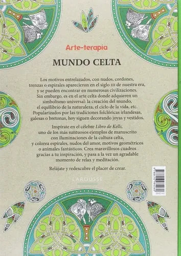 Arte-terapia Mundo Celta 100 Diseños Colorear / Larousse