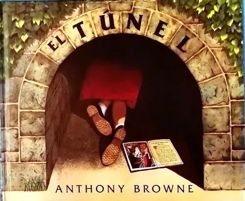 El Túnel (tapa Dura) / Anthony Browne