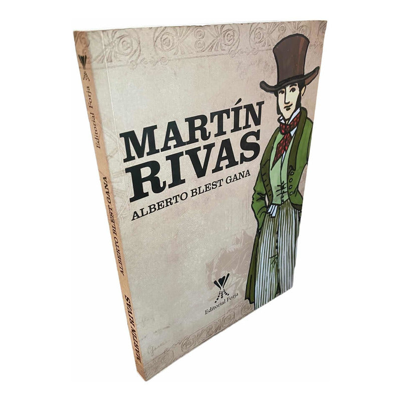 Martin Rivas / Alberto Blest Gana