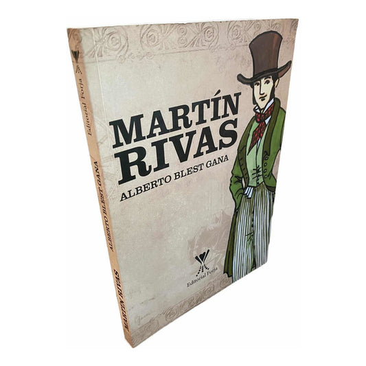 Martin Rivas / Alberto Blest Gana
