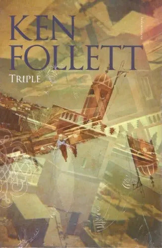 Triple / Ken Follett