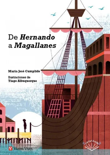 De Hernando A Magallanes (tapa Dura) / M. J. Cumplido