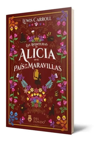 Las Aventuras De Alicia En El País De Las Maravillas