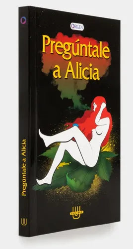 Pregúntale A Alicia / Anónimo
