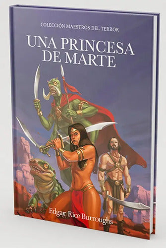 Una Princesa De Marte / Edgar Rice Burroughs