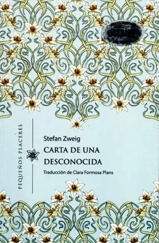 Carta De Una Desconocida / Stefan Zweig