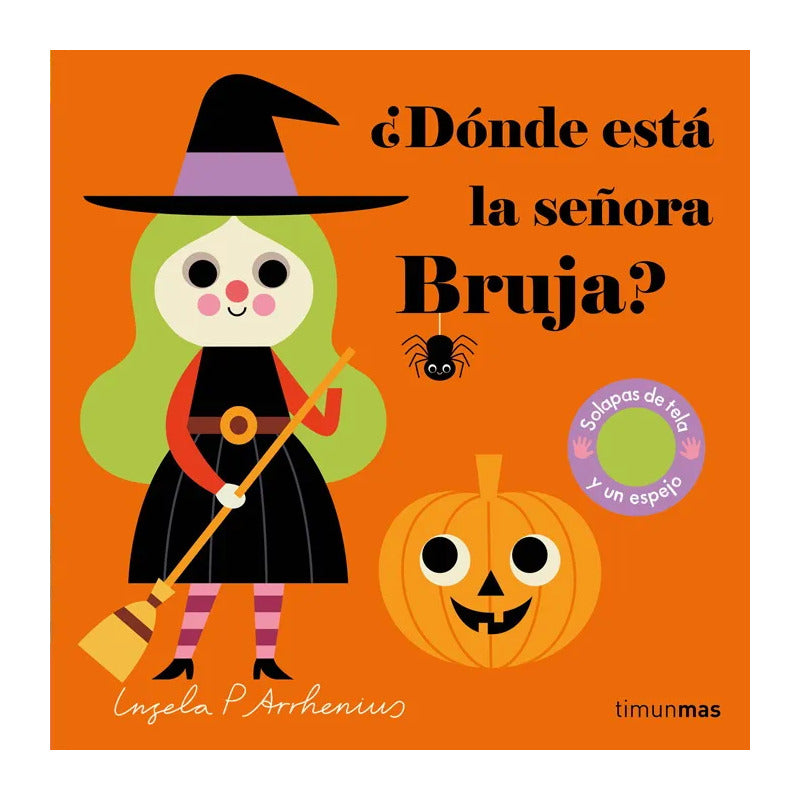 ¿dónde Está La Señora Bruja? / Ingela P. Arrhenius