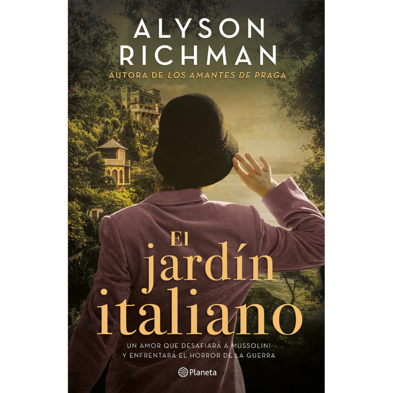 El Jardín Italiano / Alyson Richman