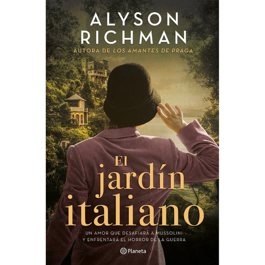 El Jardín Italiano / Alyson Richman