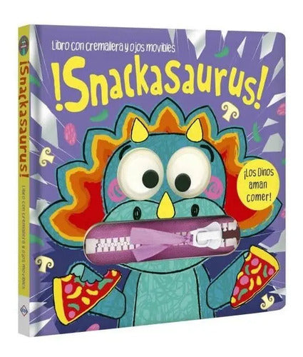 Snackasaurus Libro Con Cremallera Y Ojos Movibles / Lexus