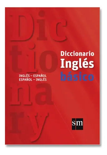 Diccionario Inglés Básico Bilingue Ing-esp & Esp-ing / Sm