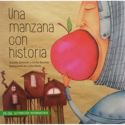 Una Manzana Con Historia / Schencke Y Beuchat