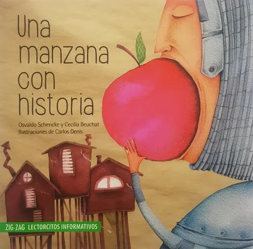 Una Manzana Con Historia / Schencke Y Beuchat
