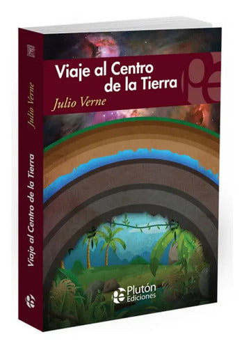 Viaje Al Centro De La Tierra / Julio Verne