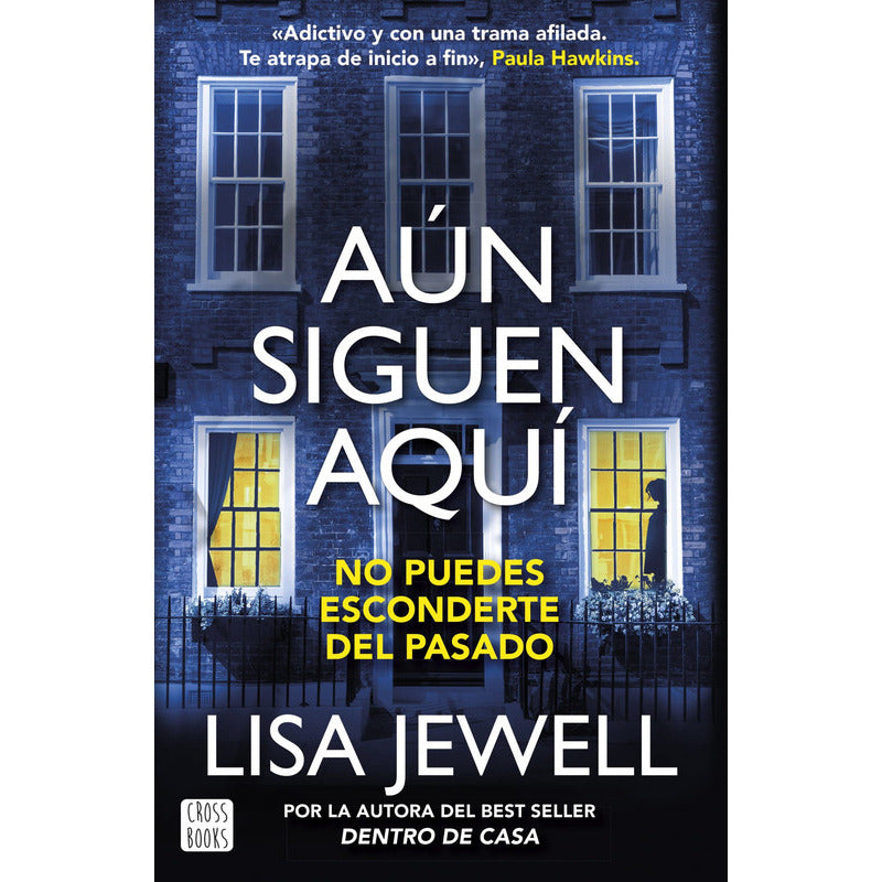 Aún Siguen Aquí / Lisa Jewell