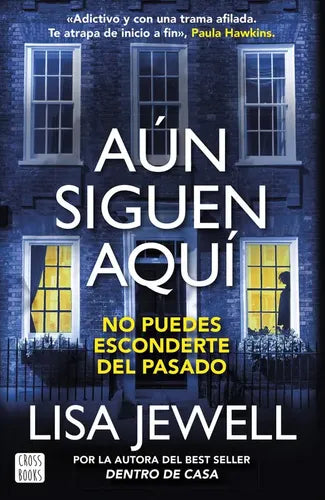 Aún Siguen Aquí / Lisa Jewell