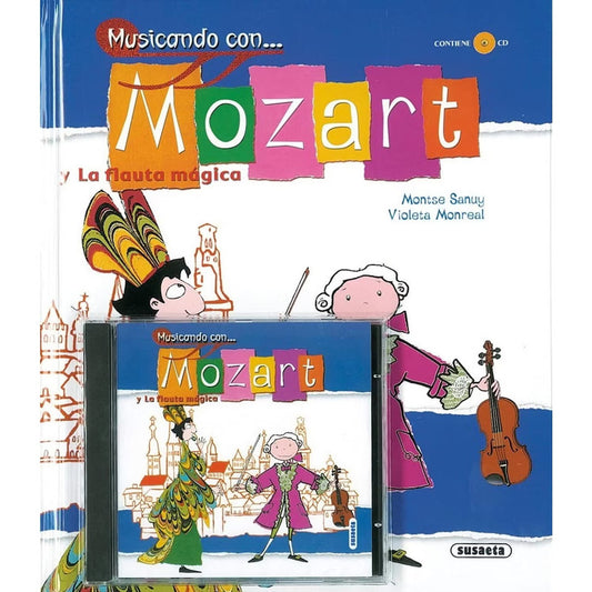 Mozart Y La Flauta Magica (musicando Con...) / Susaeta