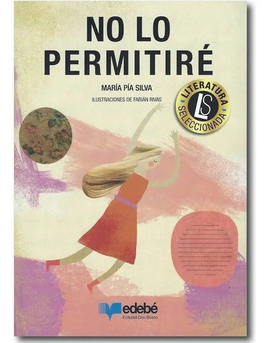 No Lo Permitire / Maria Pia Silva