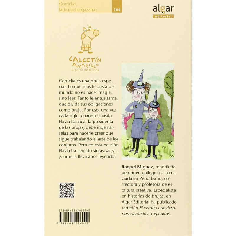 Cornelia La Bruja Holgazana / Raquel Miguez