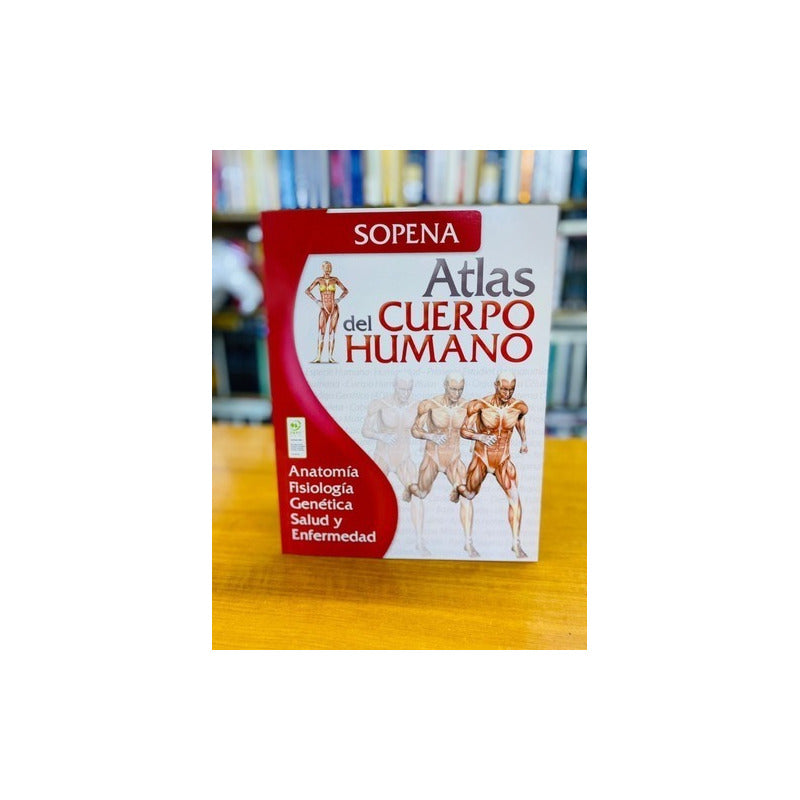 Atlas Del Cuerpo Humano / Sopena