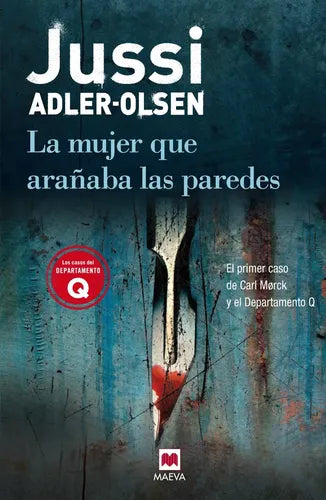 La Mujer Que Arañaba Las Paredes Departamentoq/ Adler-olsen