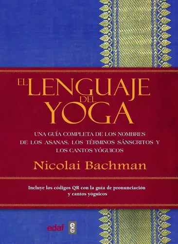 El Lenguaje Del Yoga / Nicolai Bachman
