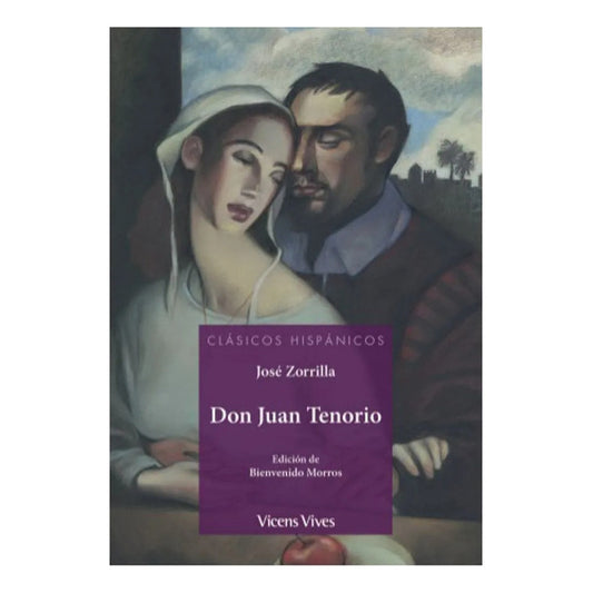 Don Juan Tenorio / Jose Zorrilla