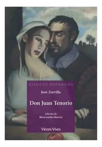 Don Juan Tenorio / Jose Zorrilla