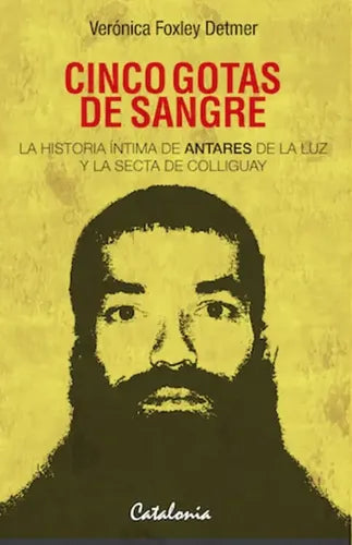 Cinco Gotas De Sangre / Veronica Foxley