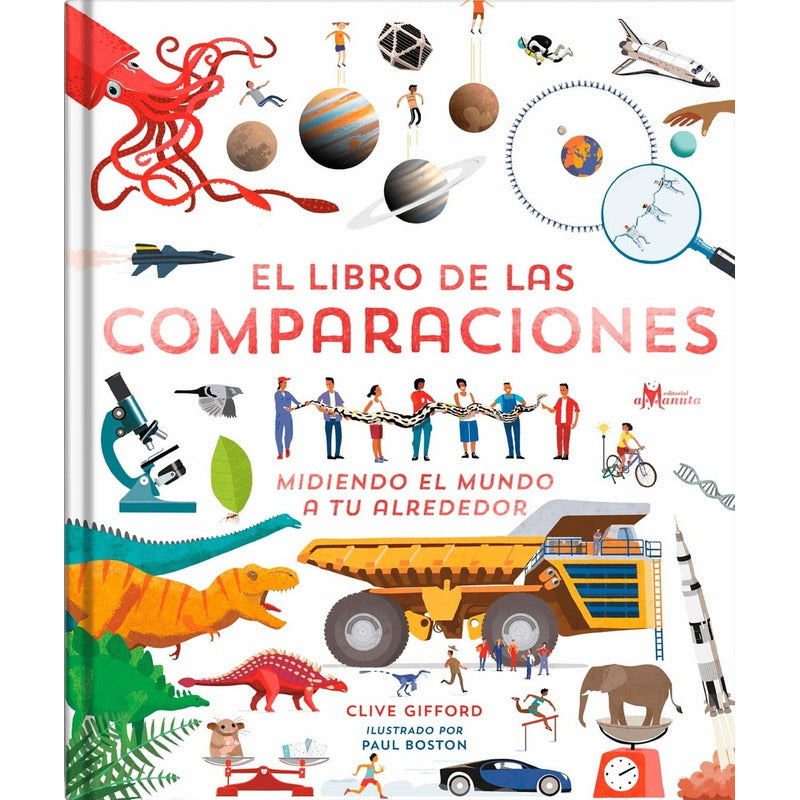 El Libro De Las Comparaciones (tapa Dura) / Clive Gifford