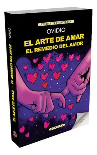 El Arte De Amar & El Remedio Del Amor / Ovidio