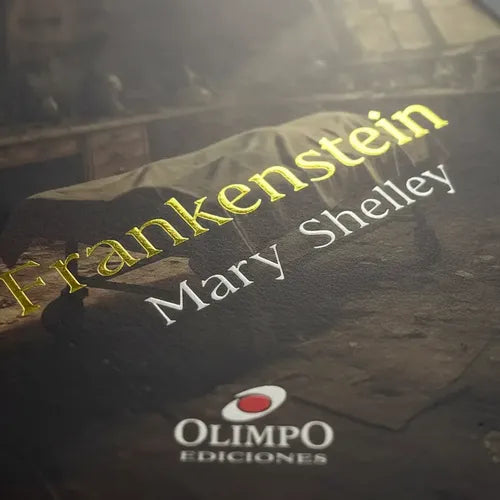 Frankenstein / Mary Shelley