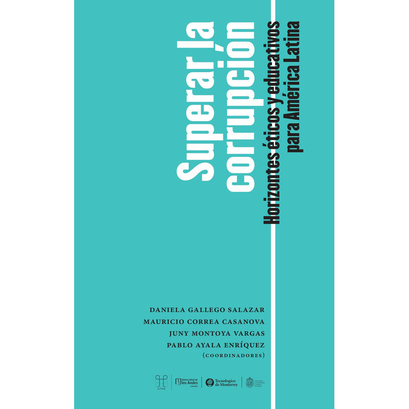 Superar La Corrupción / Ed.uc