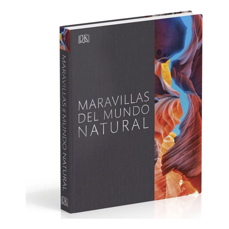 Dk Maravillas Del Mundo Natural (tapa Dura)