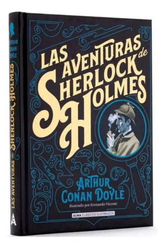 Las Aventuras De Sherlock Holmes (td Ilustrado) / C. Doyle
