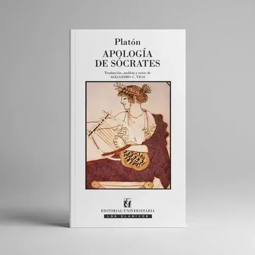 Apologia De Socrates / Alejandro G.vigo